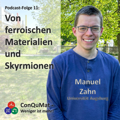 Von ferroischen Materialien und Skyrmionen - mit Manuel Zahn