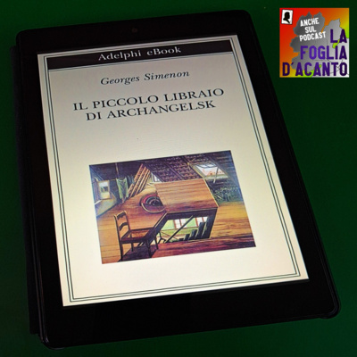 Recensione “Il piccolo libraio di Archangelsk” di Georges Simenon (1956)