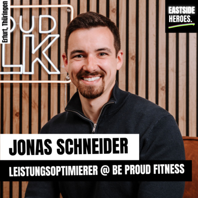 Jonas Schneider (BE PROUD Fitness): Content schlägt Marketingbudget (#71)