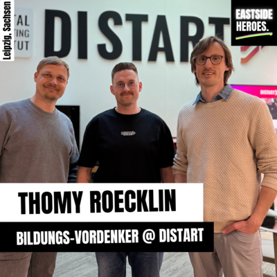 Warum er einfach eine eigene Hochschule baut: Thomy Roecklin (DISTART) über Opportunitäten statt Masterplan (#85)