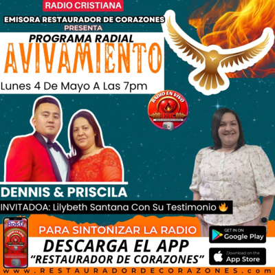 Programa Radial _Avivamiento_ INVITADA_ Lilybeth Con Su Testimonio _GloriaDios (Mayo 4,2026)