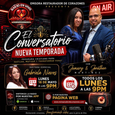 _GABRIELA NIEVES_ Invitada Al _CONVERSATORIO_ Jonathan & Jomary Martinez (Mayo 18,2026)