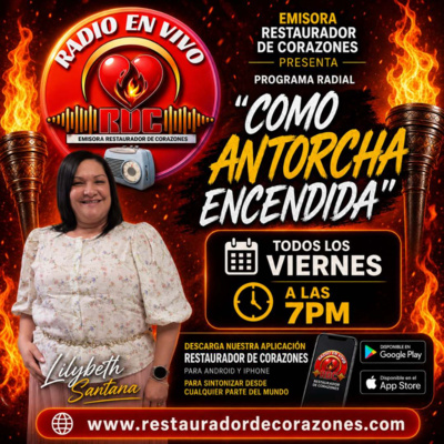 Programa Radial _COMO ANTORCHA ENCENDIDA_ Lilybeth Santana _Inauguracion (Junio 5,2026)