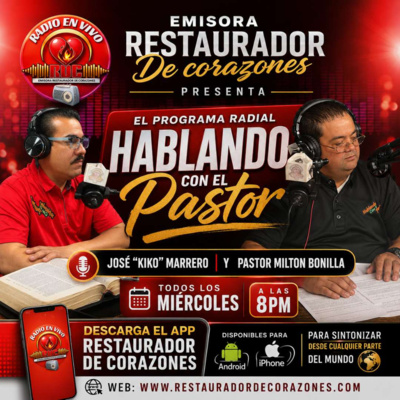 Pastor Milton Bonilla & Jose Kiko Marrero _Hablando Con El Pastor_ (Junio 10,2026)