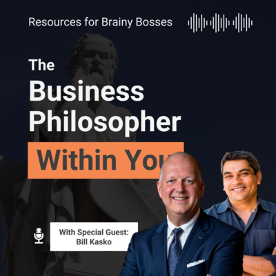 When Business Philosophy Actually Works in the Real World | Bill Kasko, Frontline Source Group