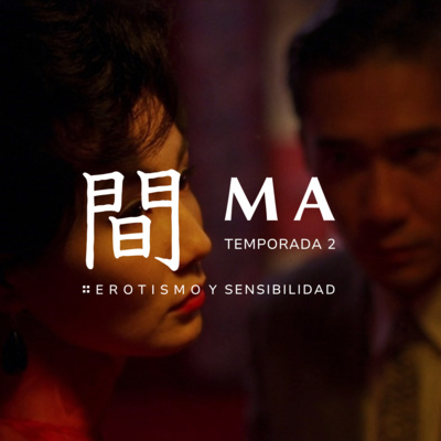 T2 EP1: In the Mood for Love