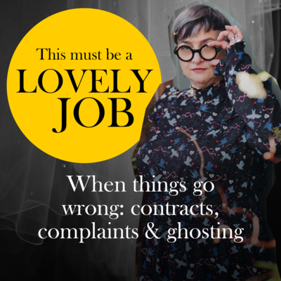 23 - When things go wrong: contracts, complaints and ghosting your wedding suppliers