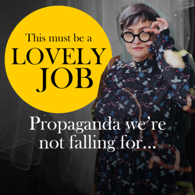 37 - Propaganda we’re not falling for...