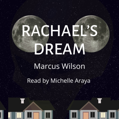 Rachael’s Dream | Preview | Audio Story | With Soundtrack