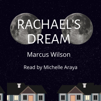 Rachael’s Dream | Pt. 2 | Audio Story | Horror | Psychological Thriller | Sci-fi 