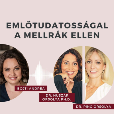 Emlőtudatossággal a mellrák ellen