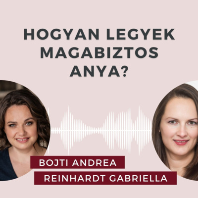 Egy 3 lépcsős megközelítés a szorongás oldására. Beszélgetés Reinhardt Gabriella pszichológussal.