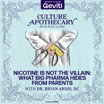 Nicotine Is NOT the Villain: What Big Pharma Hides From Parents | Dr