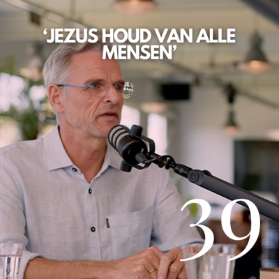 #39 'Wat zegt de Bijbel over homoseksualiteit?'