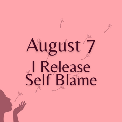 I Release Self-Blame and Choose Self-Compassion 💗🌿