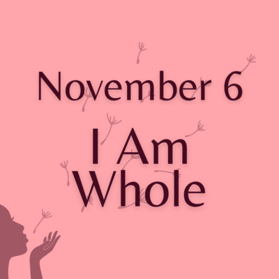 I Am Whole | Remembering Your Inner Peace