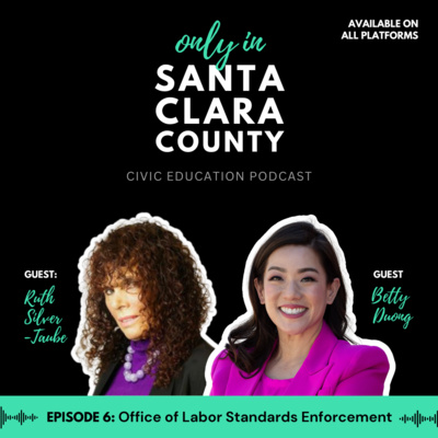 Episode 6: Office of Labor Standards Enforcement