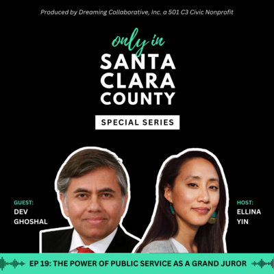 Episode 19: The Power of Public Service as a Civil Grand Juror feat. Dev Ghoshal