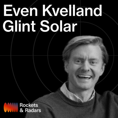 Satellites, Solar, and Selling PowerPoints | Even Kvelland @ Glint Solar