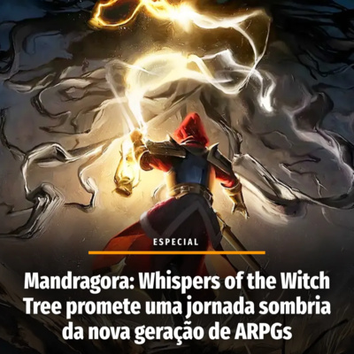 Mandragora: Whispers of the Witch Tree promete uma jornada sombria da nova geração de ARPGs
