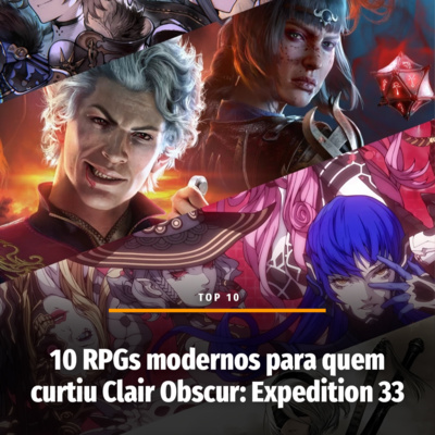 10 RPGs modernos para quem curtiu Clair Obscur: Expedition 33
