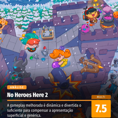Análise: No Heroes Here 2: defenda o castelo em partidas de cooperação para até quatro pessoas