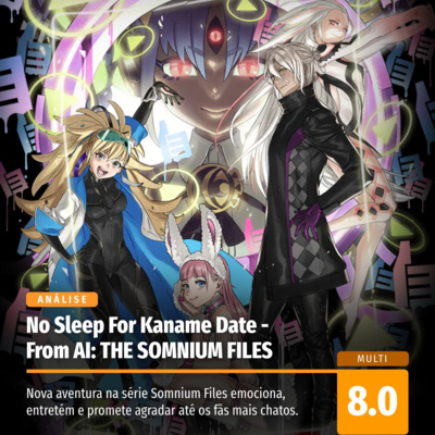 Análise: No Sleep For Kaname Date - From AI: THE SOMNIUM FILES resgata as melhores partes da franquia e entrega excelente mistério