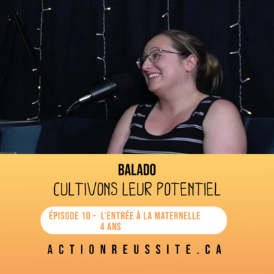 Épisode 10 - L'entrée à la maternelle 4 ans