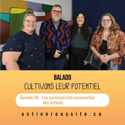 Épisode 20 - Les particularités sensorielles des enfants