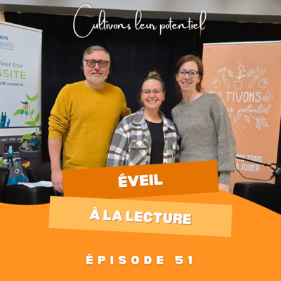 Épisode 51 - Éveil à la lecture