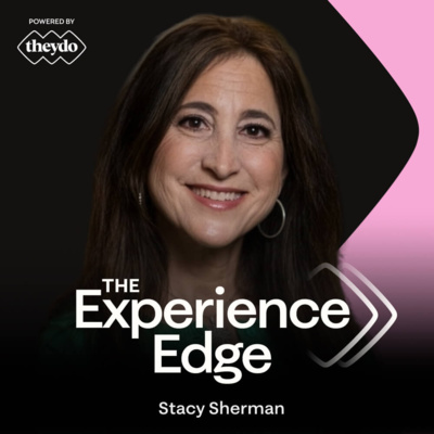 Ep. 44 - Doing CX right - Stacy Sherman
