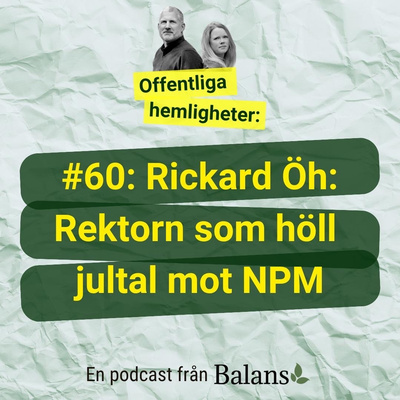 #60 Rickard Öh - Rektorn som höll jultal mot NPM!
