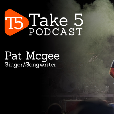 Take 5 With Pat Mcgee