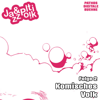 Folge 2 - Komisches Volk