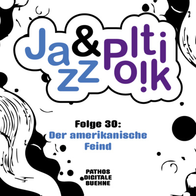 Folge 30 - Der amerikanische Feind