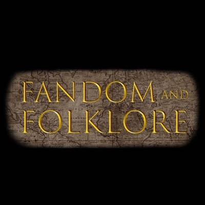 Fandom & Folklore Prologue