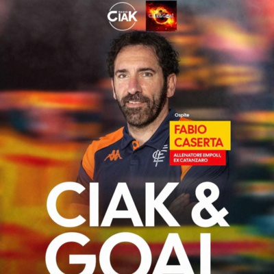 CIAK & GOAL DEL 11 5 26