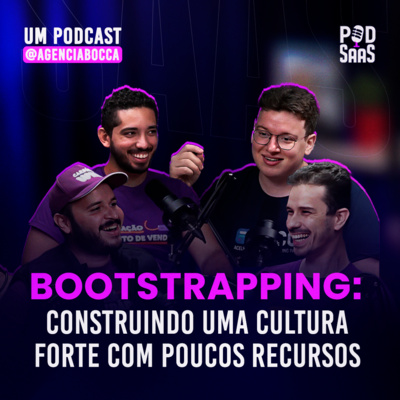 SaaS Bootstrapping: Construindo uma Cultura forte com poucos recursos (Cardápio Web)