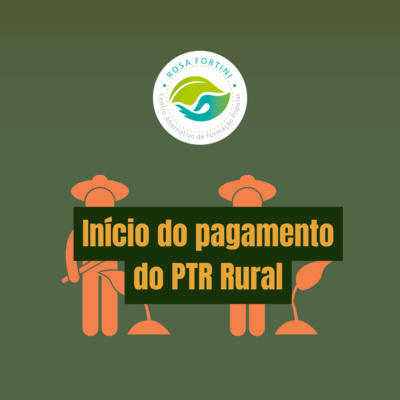 Início do pagamento do PTR Rural