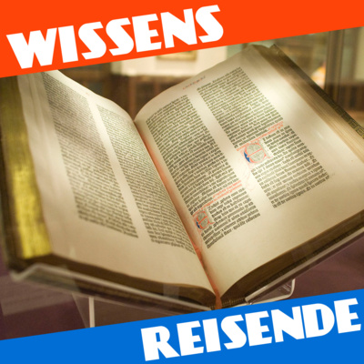WR208 - Johannes Gutenberg: Der Mann des Jahrtausends, den niemand kannte