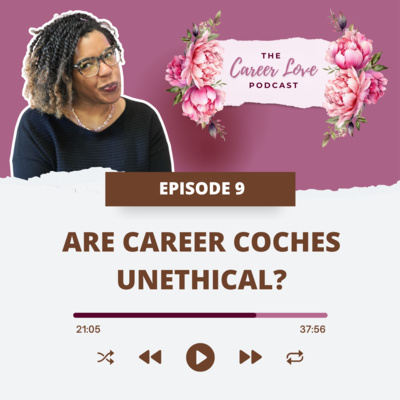 Are Career Coaches Unethical?
