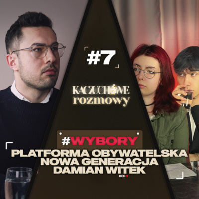 #7 Platforma Obywatelska | Nowa Generacja | Damian Witek | #WYBORY
