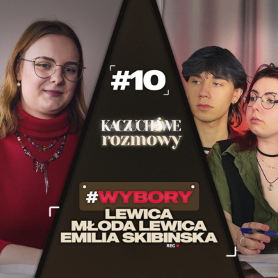 #10 Lewica | Młoda Lewica | Emilia Skibińska | #WYBORY