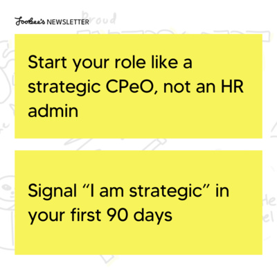 #58 Start your role like a strategic CPeO, not an HR admin