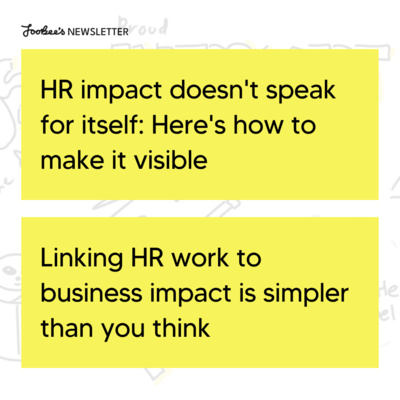#64 HR impact doesn't speak for itself: Here's how to make it visible