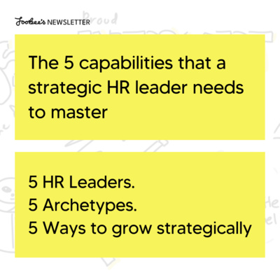 #75 The 5 capabilities that a strategic HR leader needs to master