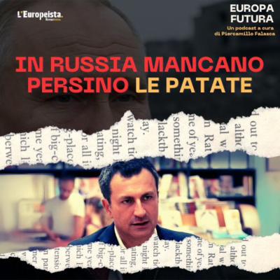 In Russia mancano persino le patate - Ep. 16