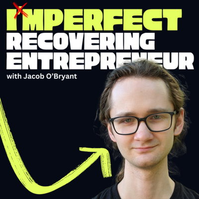 "Recovering Entrepreneur" Jacob O'Bryant on Building Products Full-Time, Why He Got a Job Again, and Invention as a Career Path