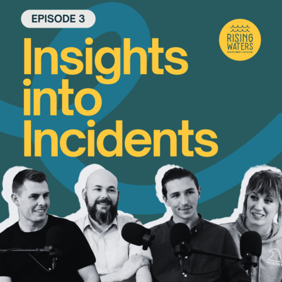 Insights into Flood Incident Management (S1:E3)
