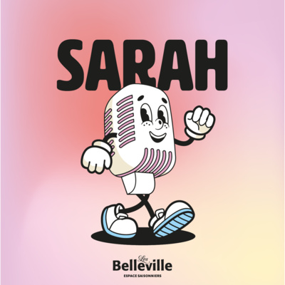 Sarah s'occupe de vos enfants mais pas que !